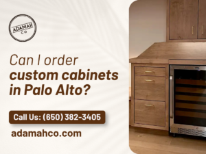 Can I order custom cabinets in Palo Alto
